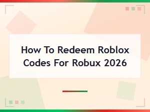 How to Redeem Roblox Codes for Free Robux 2026 – Active Codes List