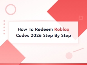 How to Redeem Roblox Codes 2026: Easy Step-by-Step Guide